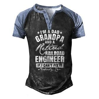 Mens Dad Grandpa And A Retired Railroad Engineer Fathers Day Men's Henley Raglan T-Shirt | Mazezy