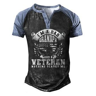 Im A Dad Grandpa And A Veteran Veterans Day Men's Henley Raglan T-Shirt | Mazezy
