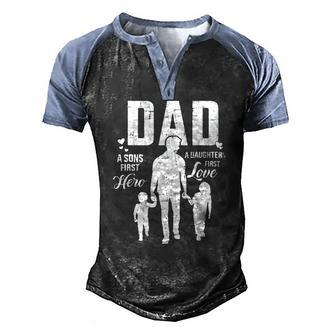 Mens Dad Sons First Hero Daughters Love For Fathers Day Men's Henley Raglan T-Shirt | Mazezy
