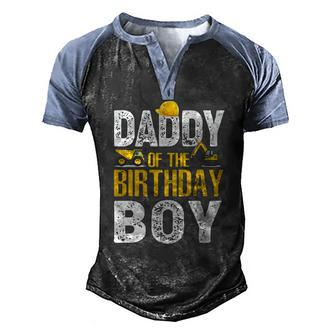 Daddy Of The Bday Boy Construction Bday Party Hat Men Men's Henley Raglan T-Shirt | Mazezy