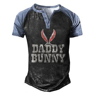 Daddy Bunny Saying & Cute Family Matching Easter Men's Henley Raglan T-Shirt | Mazezy