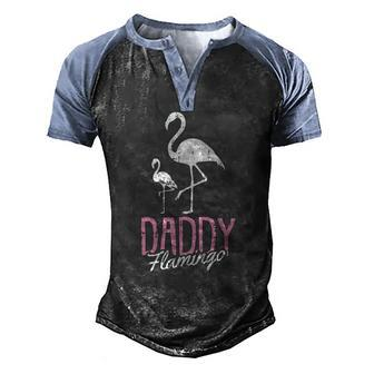 Daddy Flamingo Fathers Day Cute Bird Summer Papa Dad-A Pops Men's Henley Raglan T-Shirt | Mazezy