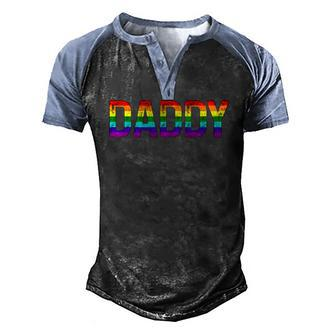 Daddy Gay Pride Month Lgbtq Fathers Day Rainbow Flag Queer Men's Henley Raglan T-Shirt | Mazezy