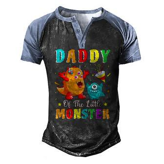 Daddy Of The Little Monster Family Matching Birthday Son Men's Henley Raglan T-Shirt | Mazezy