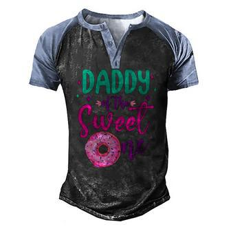Daddy Of Sweet One 1St Birthday Party Matching Family Donut Men's Henley Raglan T-Shirt | Mazezy