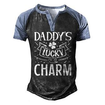 Daddys Lucky Charm St Patricks Day With Lucky Shamrock Men's Henley Raglan T-Shirt | Mazezy