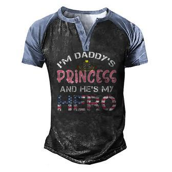 Daughter Of Soldier Military Family Tee Hes My Hero Men's Henley Raglan T-Shirt | Mazezy