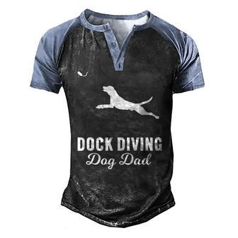 Dog Jumping Dock Diving Dog Dad Men's Henley Raglan T-Shirt | Mazezy