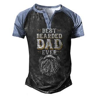 Father Grandpa Best Bearded Dad Ever Funny Fathers Day For Daddy With Beard Humor192 Family Dad Men's Henley Shirt Raglan Sleeve 3D Print T-shirt - Monsterry AU