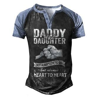 Father Grandpa Daddy And Daughter Not Always Eye To Eye 112 Family Dad Men's Henley Shirt Raglan Sleeve 3D Print T-shirt - Monsterry UK