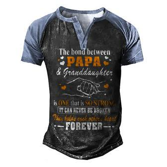 Father Grandpa The Bond Between Papagranddaughter Os One 105 Family Dad Men's Henley Shirt Raglan Sleeve 3D Print T-shirt - Monsterry