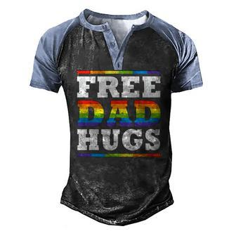 Free Dad Hugs Rainbow Lgbt Pride Fathers Day Men's Henley Raglan T-Shirt | Mazezy