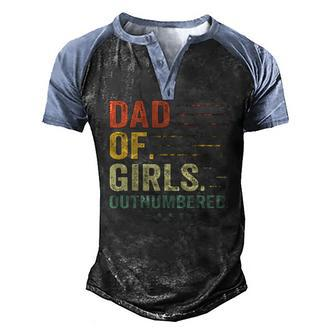 Girl Dad Outnumbered Men Fathers Day Father Of Girls Vintage Men's Henley Raglan T-Shirt | Mazezy