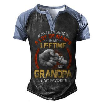 Grandpa Gift A Lot Of Name But Grandpa Is My Favorite Men's Henley Shirt Raglan Sleeve 3D Print T-shirt - Seseable