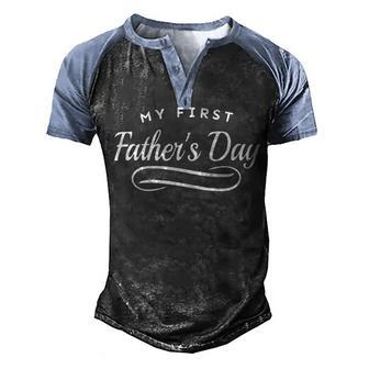 Happy First Fathers Day - New Dad Gift Men's Henley Shirt Raglan Sleeve 3D Print T-shirt - Monsterry UK