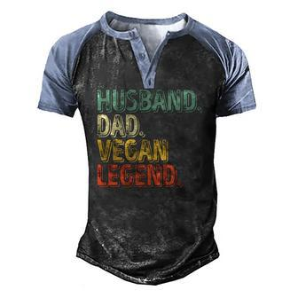 Mens Husband Dad Vegan Legend Fathers Day Men's Henley Raglan T-Shirt | Mazezy