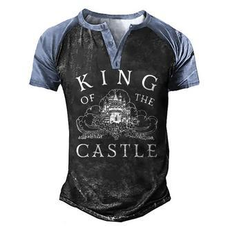 King Of The Castle Home Tee For Father Of The House Men's Henley Raglan T-Shirt | Mazezy