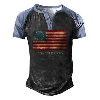 Know Your Roots Betsy Ross 1776 Flag Men's Henley Raglan T-Shirt | Mazezy