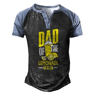 Lemonade Stand Juice Store Dad Of The Lemonade Dealer Men's Henley Raglan T-Shirt | Mazezy