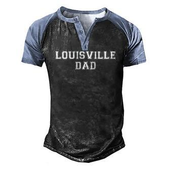 Louisville Dad Basketball Football Baseball Fan Pride Men's Henley Raglan T-Shirt | Mazezy