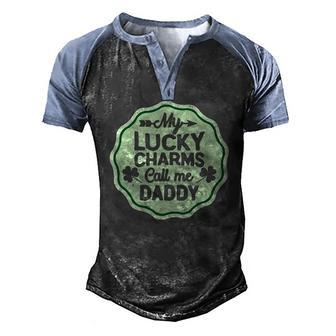 My Lucky Charms Call Me Daddy St Patricks Day Men's Henley Raglan T-Shirt | Mazezy
