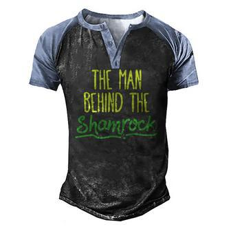 Man Behind The Shamrock St Patricks Day Pregnancy Dad Men's Henley Raglan T-Shirt | Mazezy