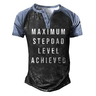 Maximum Stepdad Level Achieved Gamer Fathers Day Men's Henley Raglan T-Shirt | Mazezy