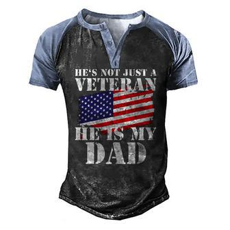 Not Just A Veteran Dad Son Daughter Veterans Day Gif Men's Henley Raglan T-Shirt | Mazezy