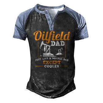 Mens Oilfield Dad Roughneck Oil Rig Father Oilfield Worker Men's Henley Raglan T-Shirt | Mazezy