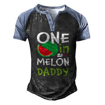 One In A Melon Daddy Matching Group Men's Henley Raglan T-Shirt | Mazezy