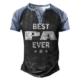 Pa Grandpa Gift Best Pa Ever Men's Henley Shirt Raglan Sleeve 3D Print T-shirt - Seseable