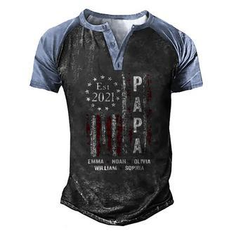 Papa Est 2021 Emma Noah Olivia William Sophia Vintage American Flag Men's Henley Raglan T-Shirt | Mazezy