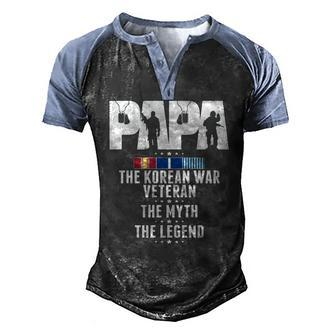 Papa The Korean War Veteran The Myth The Legend Grandpa Men's Henley Raglan T-Shirt | Mazezy