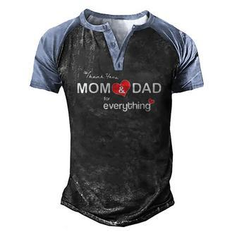 Parents Day Thank You Mom And Dad For Everything Men's Henley Raglan T-Shirt | Mazezy