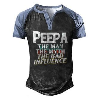 Mens Peepa For The Man Myth Bad Influence Grandpa Men's Henley Raglan T-Shirt | Mazezy