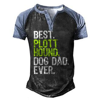 Plott Hound Dog Dad Fathers Day Dog Lovers Men's Henley Raglan T-Shirt | Mazezy