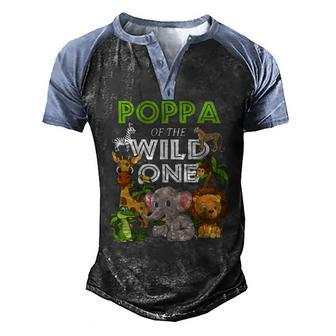 Poppa Of The Wild One Zoo Birthday Safari Jungle Animal Men's Henley Raglan T-Shirt | Mazezy