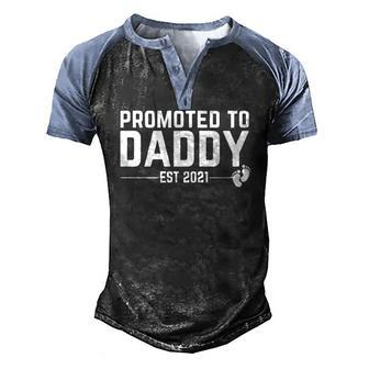 Promoted To Daddy 2021 For First Time Fathers New Dad Men's Henley Raglan T-Shirt | Mazezy