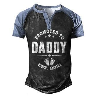 Promoted To Daddy 2021 Pregnancy Announcement Baby Shower Men's Henley Raglan T-Shirt | Mazezy