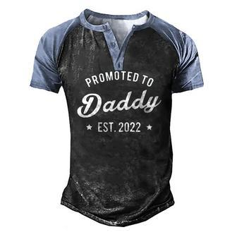 Mens Promoted To Daddy 2022 Dad Father Men's Henley Raglan T-Shirt | Mazezy