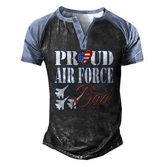 Proud Air Force Dad Us Heart Military Fathers Day Men Men's Henley Raglan T-Shirt | Mazezy