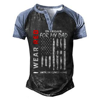 Red On Friday Dad Military Remember Everyone Deployed Flag Men's Henley Raglan T-Shirt | Mazezy