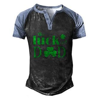 St Patricks Day The Luckiest Dad Men's Henley Raglan T-Shirt | Mazezy