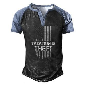 Taxation Is Theft American Flag 4Th Of July Men's Henley Raglan T-Shirt | Mazezy