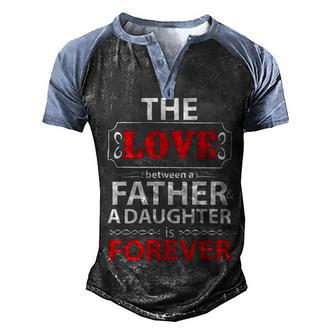 The Love Papa T-Shirt Fathers Day Gift Men's Henley Shirt Raglan Sleeve 3D Print T-shirt - Monsterry
