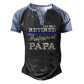 Thin Blue Line Distressed Retired Professional Papa Police Men's Henley Raglan T-Shirt | Mazezy