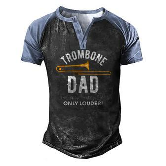 Trombone Dad But Loud Marching Band Support Fathers Day Men's Henley Raglan T-Shirt | Mazezy
