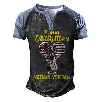 Veteran Veterans Day Proud Daughter Of A Vietnam Veteranveterans Day 147 Navy Soldier Army Military Men's Henley Shirt Raglan Sleeve 3D Print T-shirt - Monsterry UK