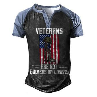 Veteran Veterans Day Us Veterans Respect Veterans Are Not Suckers Or Losers 189 Navy Soldier Army Military Men's Henley Shirt Raglan Sleeve 3D Print T-shirt - Monsterry CA