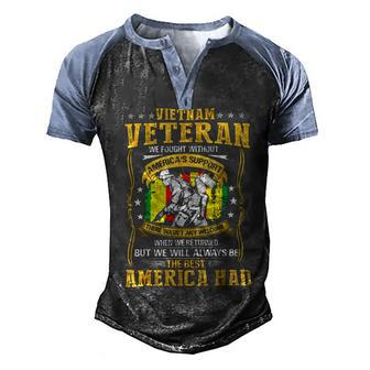 Veteran Vietnam Veteran We Fought Without Americas Support 95 Navy Soldier Army Military Men's Henley Shirt Raglan Sleeve 3D Print T-shirt - Monsterry